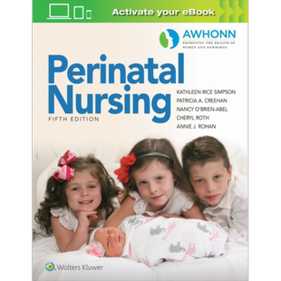 现货 AWHONN产期护理 第5版 英文原版 AWHONNs Perinatal Nursing Revised Reprint【中商原版】