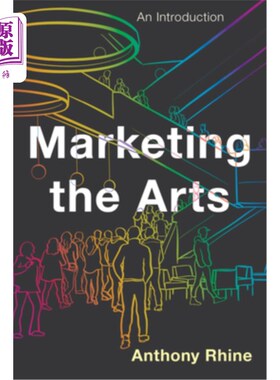 海外直订Marketing the Arts: An Introduction 艺术营销:导论