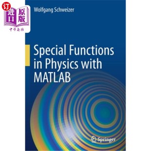 MATLAB Physics with 特殊函数 用MATLAB实现物理学中 Functions 海外直订Special