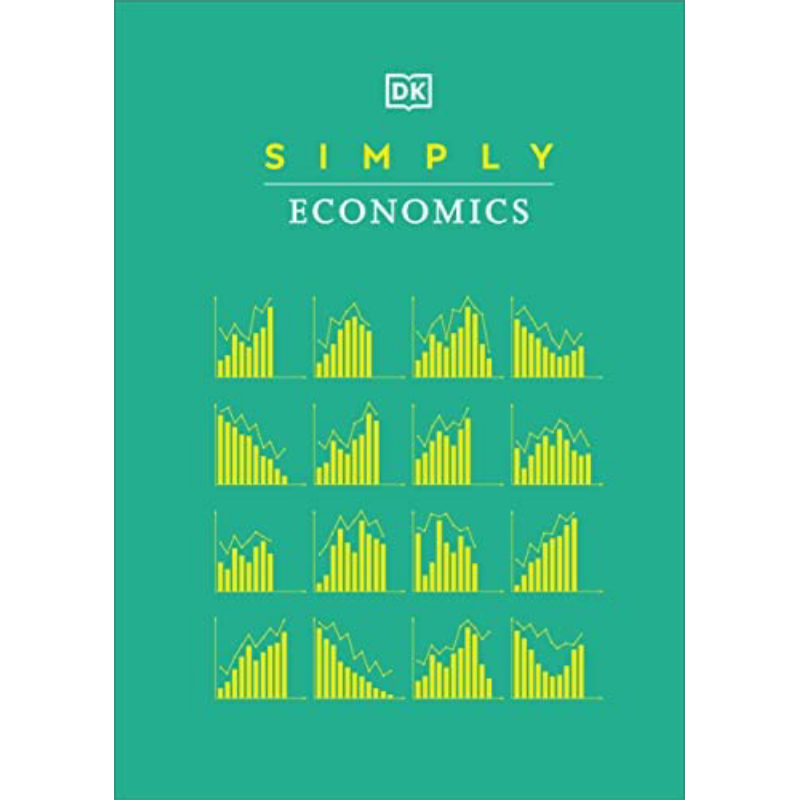 现货 简单的经济学 Simply Economics 英文原版 DK【中商原版】
