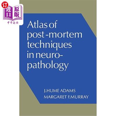 海外直订医药图书Atlas of Post-Mortem Techniques in Neuropathology 神经病理学尸检技术图谱