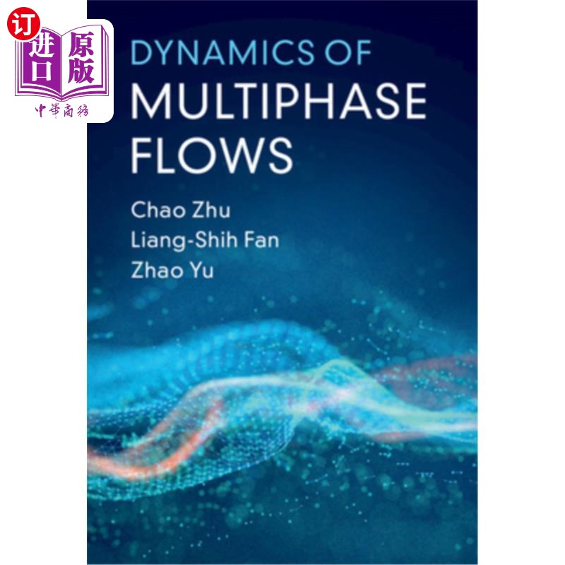 海外直订Dynamics of Multiphase Flows