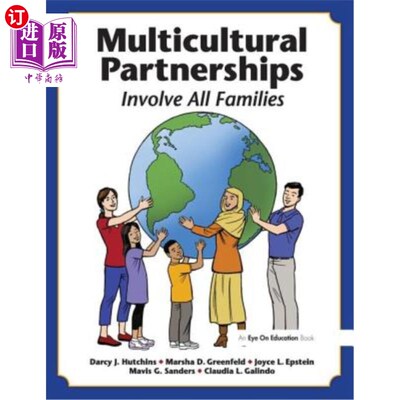 海外直订Multicultural Partnerships: Involve All Families 多元文化伙伴关系:所有家庭都参与