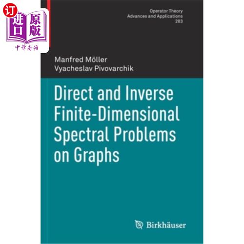 海外直订Direct and Inverse Finite-Dimensional Spectral Problems on Graphs 图上有限维谱的正逆问题