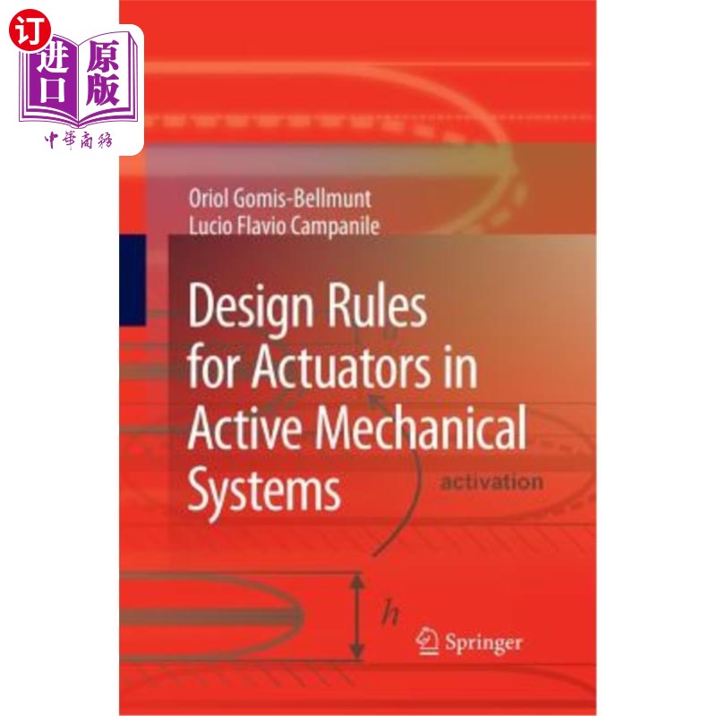 海外直订Design Rules for Actuators in Active Mechanical Systems 主动机械系统中执行器的设计规则