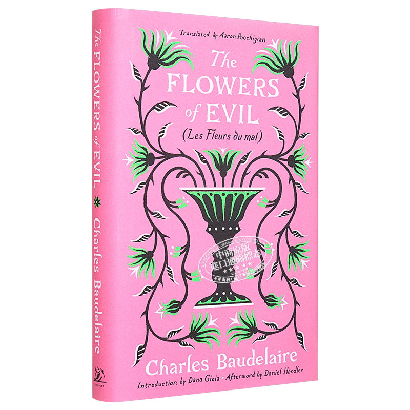 波德莱尔 恶之花 英法双语版 英文原版 The Flowers of Evil Les Fleurs du mal Charles Baudelaire 现代派诗人【中商原版】