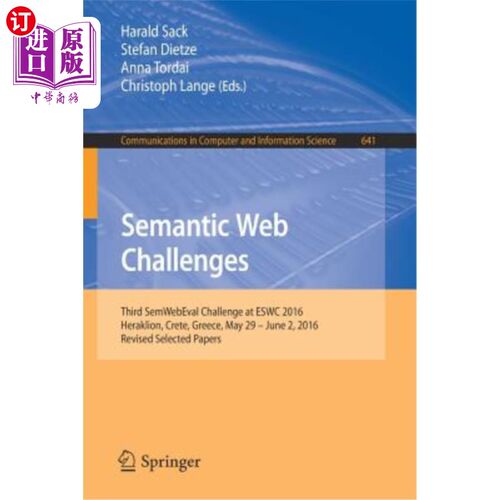 海外直订Semantic Web Challenges: Third Semwebeval Challenge at Eswc 2016, Heraklion, Cre 语义网挑战:第三届S