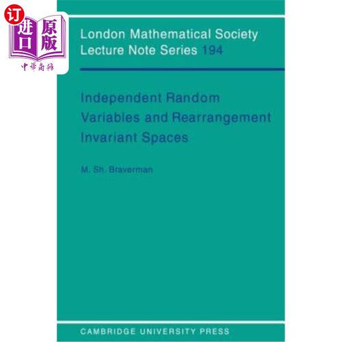 海外直订Independent Random Variables and Rearrangement Invariant Spaces 独立随机变量与重排不变空间