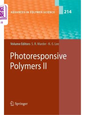 海外直订Photoresponsive Polymers II 光敏聚合物二世