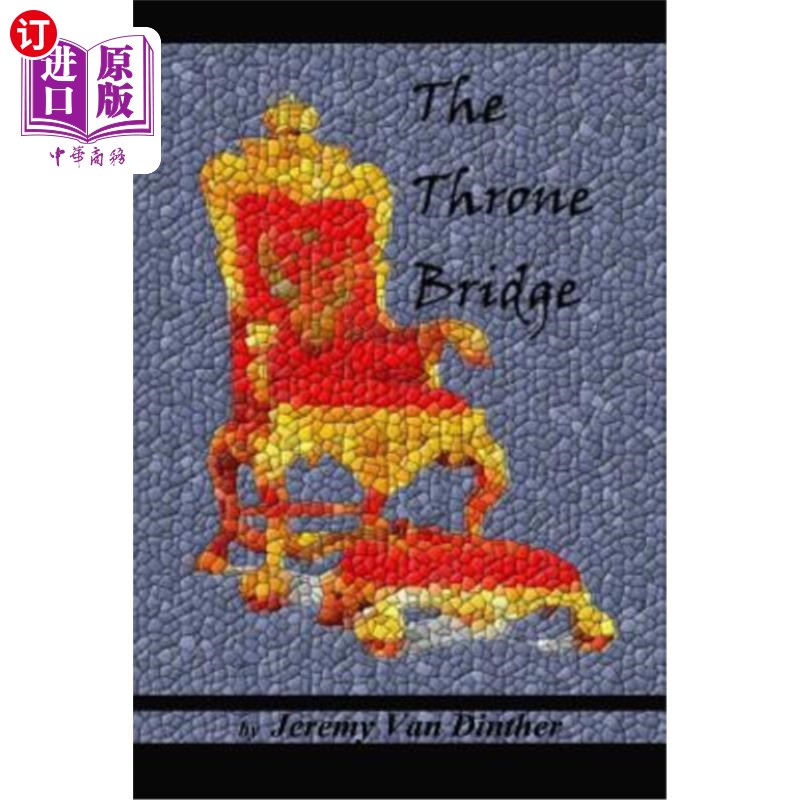 海外直订The Throne Bridge 王座桥