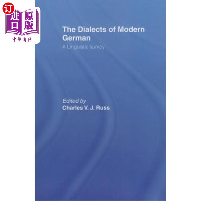 海外直订The Dialects of Modern German: A Linguistic Survey 现代德语方言:语言学研究