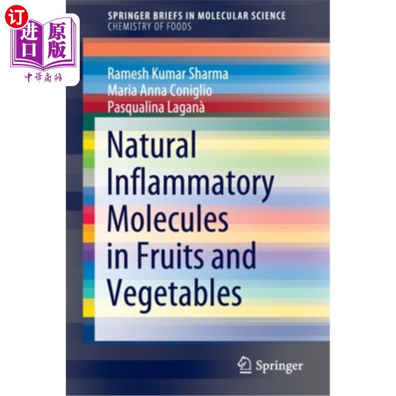 海外直订Natural Inflammatory Molecules in Fruits and Vegetables