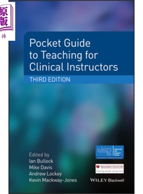临床教师教学袖珍指南 第3版 Pocket Guide To Teaching For Clinical Instructors 英文原版 Ian Bullock 【中商原版】Wiley