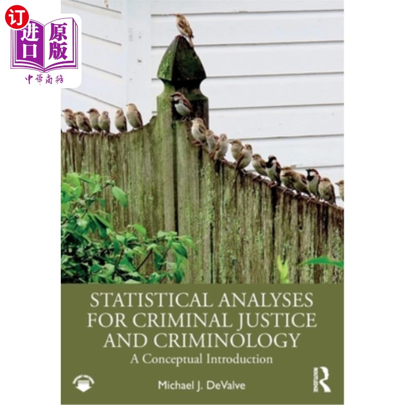 海外直订Statistical Analyses for Criminal Justice and Criminology: A Conceptual Introduc Statistica