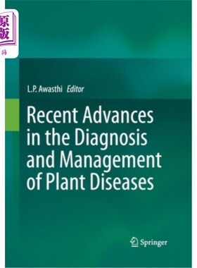 海外直订Recent Advances in the Diagnosis and Management of Plant Diseases 植物病害诊断与防治研究进展