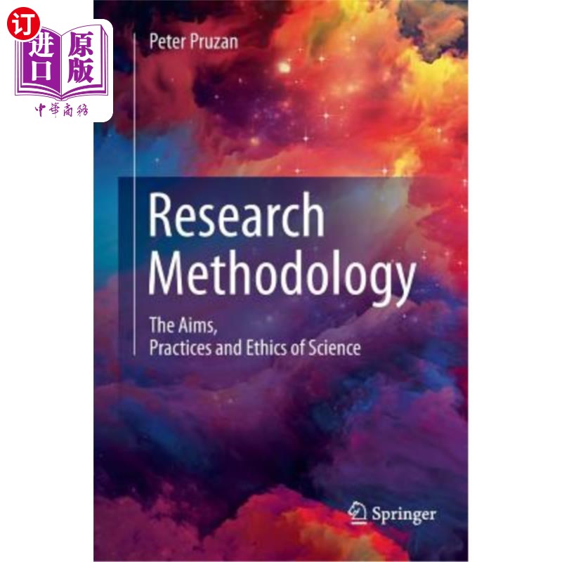 海外直订Research Methodology: The Aims, Practices and Ethics of Science 研究方法论：科学的目的、实践与伦理