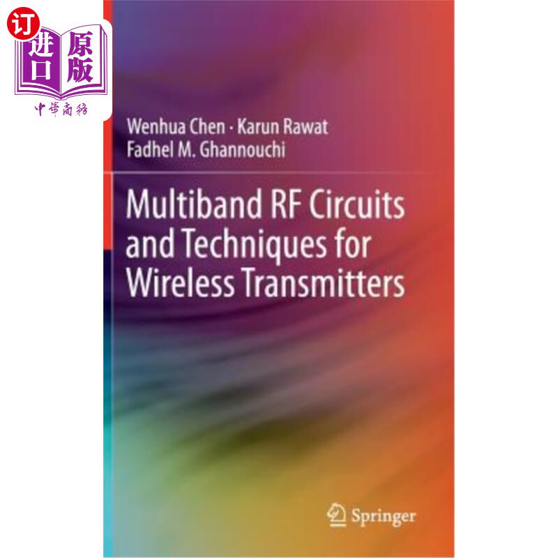 海外直订Multiband RF Circuits and Techniques for Wireless Transmitters 无线发射机的多频段射频电路与技术