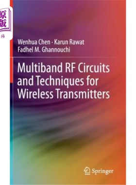 海外直订Multiband RF Circuits and Techniques for Wireless Transmitters 无线发射机的多频段射频电路与技术