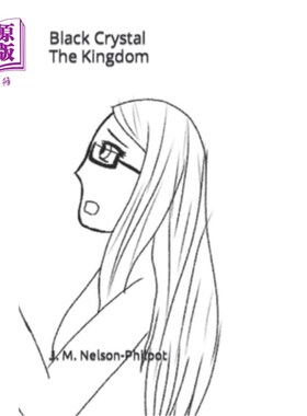 海外直订Black Crystal Book IV: The Kingdom 黑色水晶书四:王国