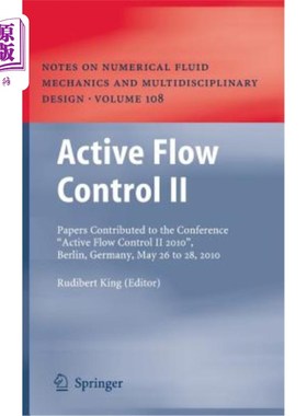 海外直订Active Flow Control II: Papers Contributed to the Conference 