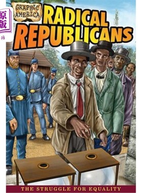 海外直订Radical Republicans 激进的共和党人