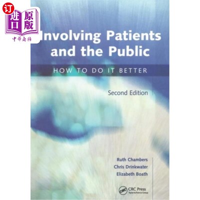 海外直订医药图书Involving Patients and the Public: How to Do It Better 让病人和公众参与进来:如何做得更好