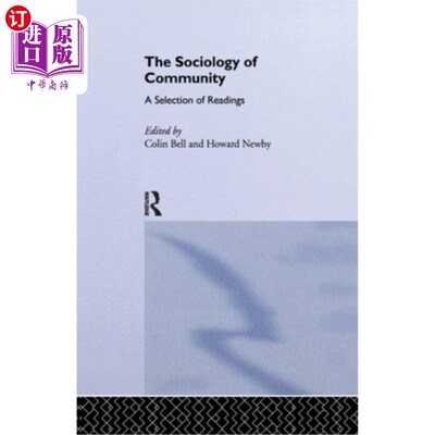海外直订Sociology of Community: A Collection of Readings 社区社会学：阅读作品集