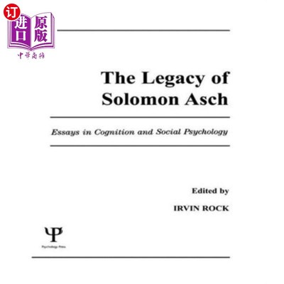 海外直订Legacy of Solomon Asch 所罗门·亚施的遗产