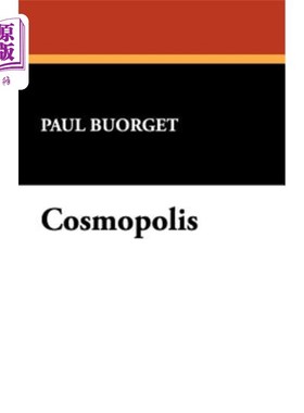 海外直订Cosmopolis 世界主义