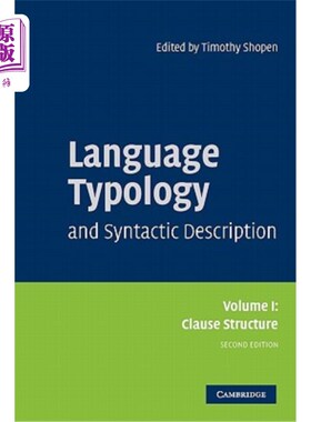 海外直订Language Typology and Syntactic Description: Volume 1, Clause Structure 语言类型学与句法描述：第一卷，从句结构