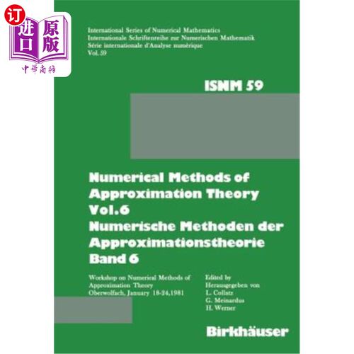 海外直订Numerical Methods of Approximation Theory, Vol.6 \ Numerische Methoden Der Appro 近似理论的数值方法，第6卷\