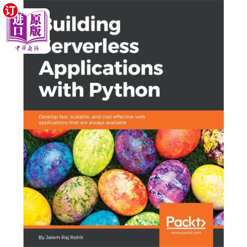 海外直订Building Serverless Applications with Python 用Python构建无服务器应用程序
