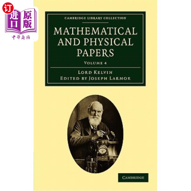 海外直订Mathematical and Physical Papers 数学和物理论文卷4