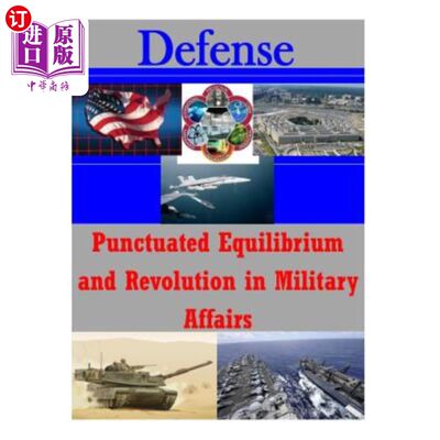 海外直订Punctuated Equilibrium and Revolution in Military Affairs 间断的均势与军事革命