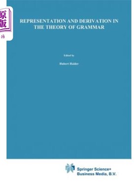 海外直订Representation and Derivation in the Theory of Grammar 语法理论中的表征与派生