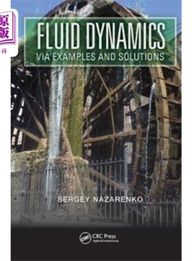 海外直订Fluid Dynamics via Examples and Solutions 流体动力学的例子和解决方案