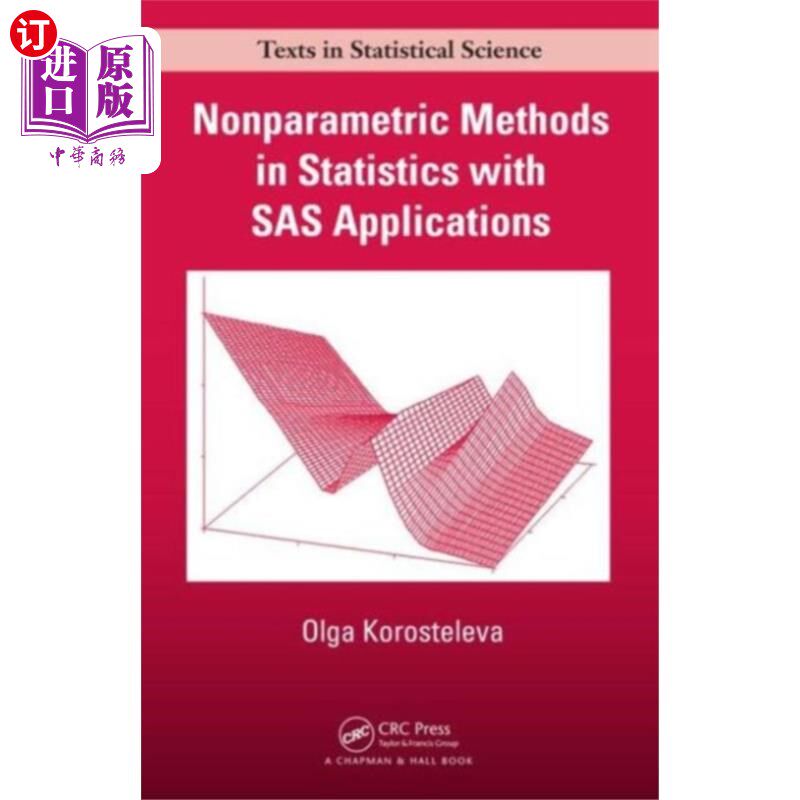 海外直订Nonparametric Methods in Statistics with SAS App... 统计中的非参数方法与SAS应用