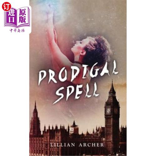 海外直订Prodigal Spell 浪子拼写