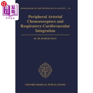海外直订医药图书Peripheral Arterial Chemoreceptors and Respirato... 外周动脉化学感受器与呼吸-心血管整合