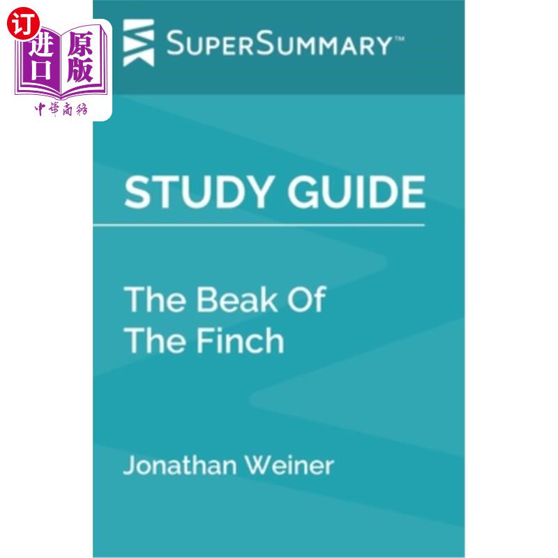 海外直订Study Guide: The Beak Of The Finch by Jonathan Weiner (SuperSummary) 《学习指南:雀喙》乔纳森·韦纳著(超级摘