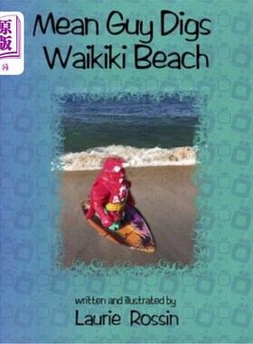 海外直订Mean Guy Digs Waikiki Beach 坏家伙挖威基基海滩
