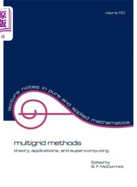 海外直订Multigrid Methods: Theory, Applications, and Supercomputing 多重网格方法：理论、应用和超级计算