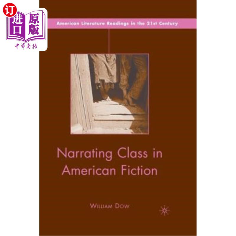 海外直订Narrating Class in American Fiction 美国小说中的叙事课堂