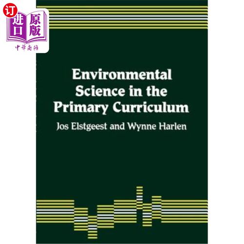 海外直订Environmental Science in the Primary Curriculum 小学环境科学