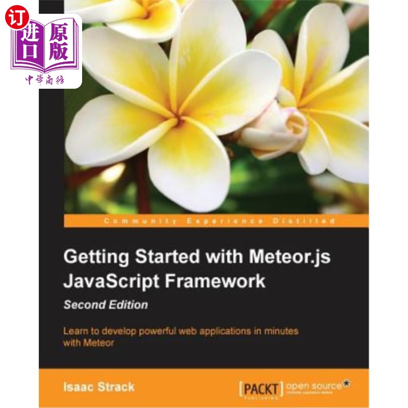 海外直订Getting Started with Meteor.js JavaScript Framework Second Edition 从流星开始。js JavaScript框架第二版