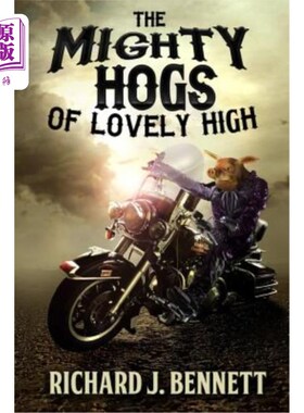 海外直订The Mighty Hogs of Lovely High 可爱高中的大肥猪