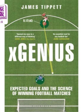 海外直订Xgenius: Expected Goals and the Science of Winning Football Matches Xgenius: Expected Goals