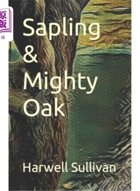 海外直订Sapling & Mighty Oak 小树苗和大橡树