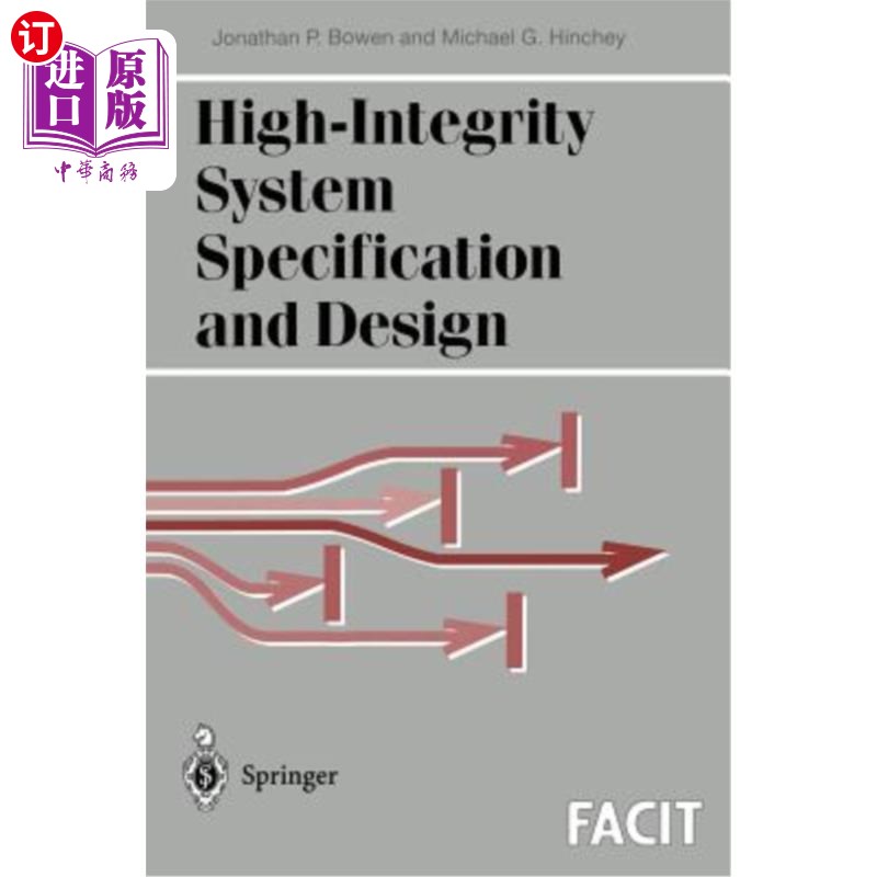 海外直订High-Integrity System Specification and Design 高完整性系统规范和设计