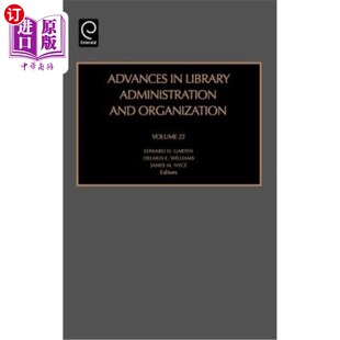 海外直订Advances in Library Administration and Organization 图书馆管理与组织的进展